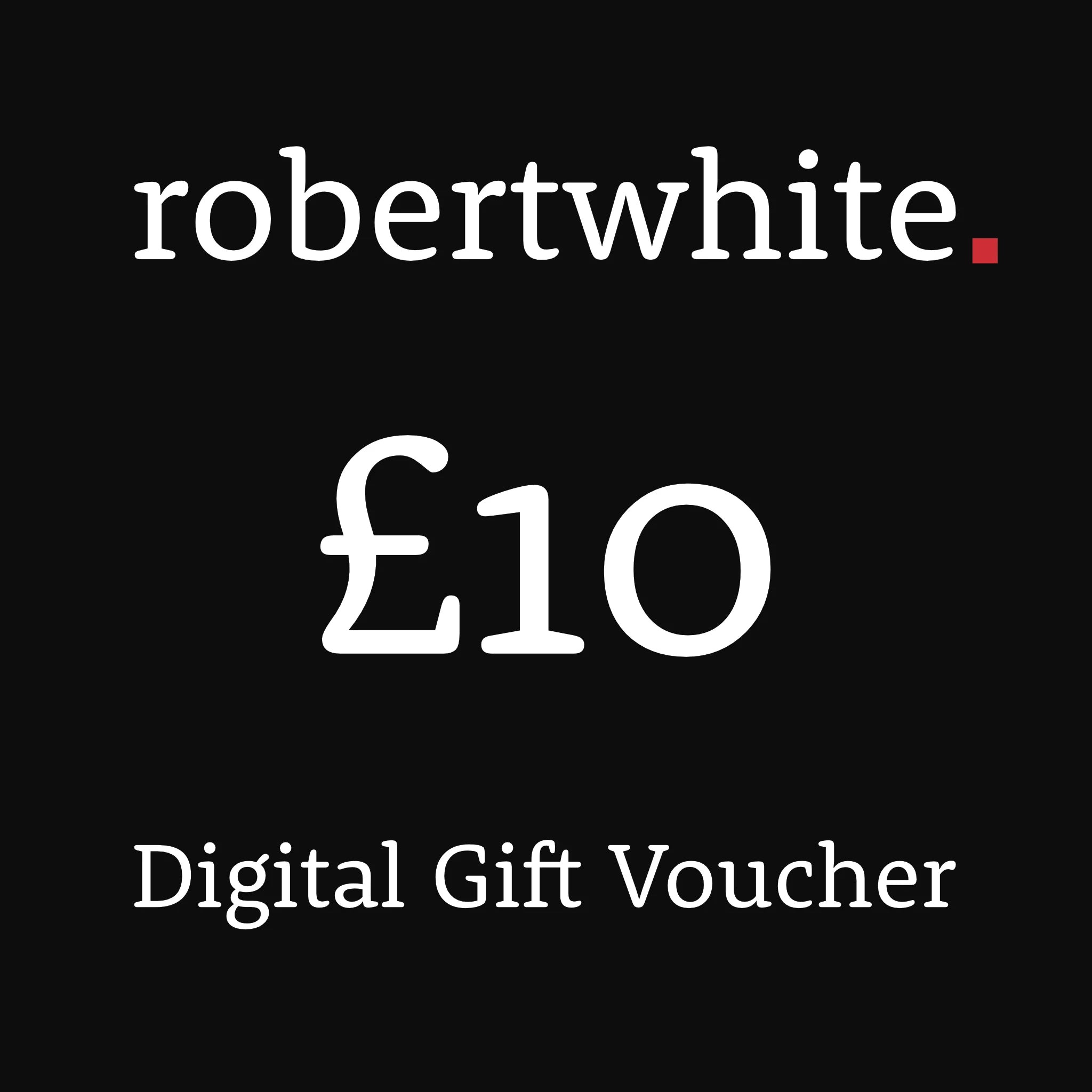 Robert White Digital Gift Vouchers